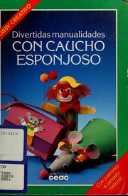 Cover of: Divertidas manualidades con caucho esponjoso