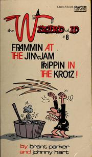 Cover of: The wizard of Id: Frammin at the jim jam, frippin in the krotz