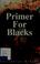 Cover of: Primer for Blacks