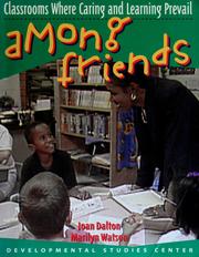 Cover of: Among friends: classrooms where caring and learning prevail