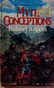 Myth conceptions by Robert Asprin
