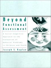 Cover of: Beyond functional assessment by Joseph S. Kaplan