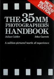 Cover of: The 35 MM photographer's handbook by Julian Calder