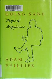 Going sane by Adam Phillips