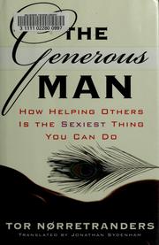 Cover of: The generous man: how helping others is the sexiest thing you can do
