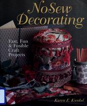 Cover of: Nosew decorating by Karen E. Kunkel