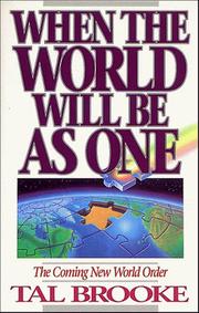 Cover of: When the world will be as one