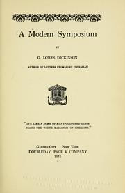 Cover of: A modern symposium by G. Lowes Dickinson