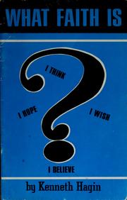 Cover of: What faith is