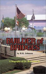 Builder of Bridges by R. K. Johnson