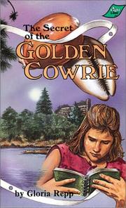 The secret of the golden cowrie by Gloria Repp