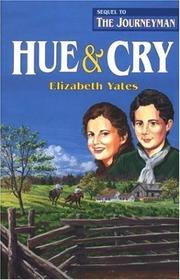 Cover of: Hue & Cry by Elizabeth Yates