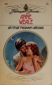 All That Heaven Allows by Anne Weale