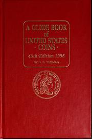 Cover of: A Guide book of United States coins, 1996: fully illustrated catalog and retail valuation list - 1616 to date: a brief history of American coinage, early American coins and tokens, early mint issues, regular mint issues, proofs, private, state and territorial gold, silver and gold commemorative issues