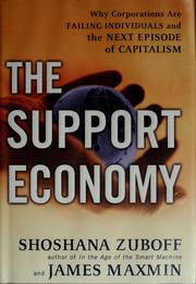 Cover of: The support economy by Shoshana Zuboff