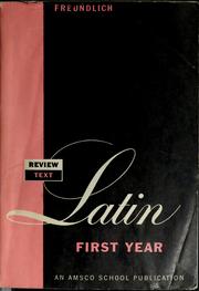 Cover of: Review text in Latin first year by Charles I. Freundlich