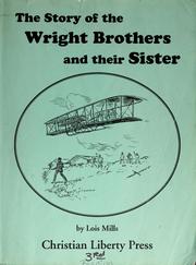 Cover of: The Story of the Wright brothers and their sister