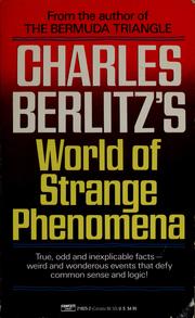 Cover of: Charles Berlitz's world of strange phenomena by Charles Berlitz