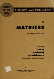 Cover of: Schaum's outline of theory and problems of matrices