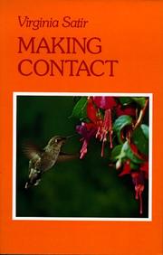 Cover of: Making contact by Virginia Satir