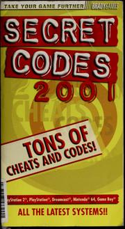 Cover of: Secret codes 2001 by BradyGames (Firm)