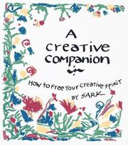 Cover of: A creative companion: how to free your creative spirit