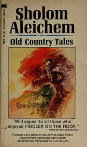 Cover of: Old Country tales by Sholem Aleichem
