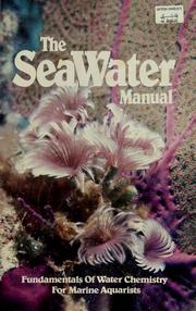 The seawater manual by Edmund J. Mowka