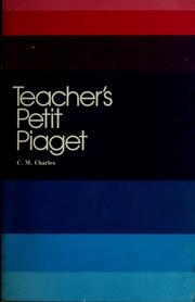 Cover of: Teacher's petit Piaget by C. M. Charles