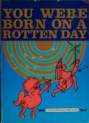 Cover of: You were born on a rotten day by Jim Critchfield