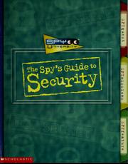 Cover of: The spy's guide to security by Jim Wiese