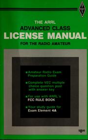 Cover of: The ARRL advanced class license manual for the radio amateur