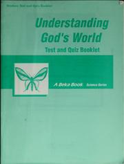 Cover of: Understanding God's world: Test and quiz booklet key