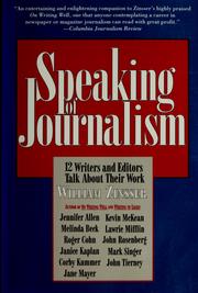 Cover of: Speaking of journalism by William Zinsser