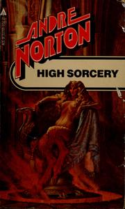 Cover of: High sorcery by Andre Norton