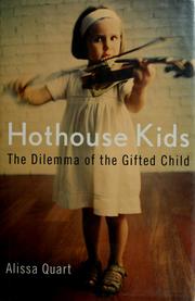 Cover of: Hothouse kids