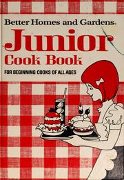 Cover of: Better homes and gardens junior cook book: for the hostess and host of tomorrow