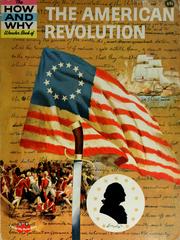 Cover of: The how and why wonder book of the American Revolution by Felix Sutton