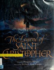 Cover of: The legend of Saint Christopher: from the Golden legend Englished by William Caxton, 1483