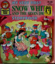 My very first Snow White and the seven dwarfs storybook by Rochelle Larkin