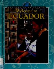 Cover of: Welcome to Ecuador