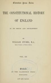Cover of: The constitutional history of England: in its origin and development