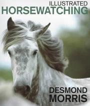 Cover of: Illustrated Horsewatching