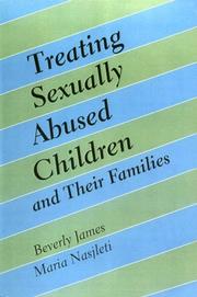 Cover of: Treating sexually abused children and their families