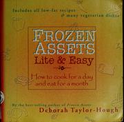 Cover of: Frozen assets lite & easy: how to cook for a day and eat for a month