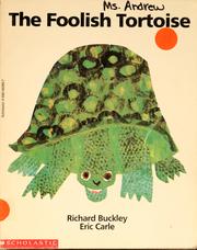 Cover of: The foolish tortoise by Richard Buckley