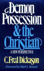 Cover of: Demon Possession and the Christian: A New Perspective