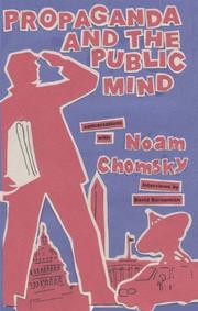 Cover of: Propaganda and the public mind: conversations with Noam Chomsky