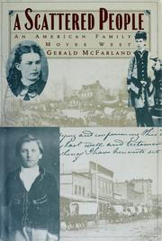 Cover of: A scattered people: an American family moves West