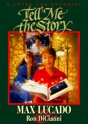 Cover of: Tell me the story by Max Lucado
